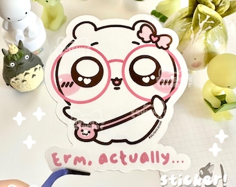 Erm, Actually Chiikawa Glasses Sticker | Chiikawa Stickers | Funny Kawaii Cute Stickers | Laptop/Water Bottle/Journal Stickers