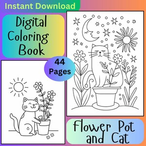 May include: A black and white coloring page featuring a cat sitting in a flower pot. The cat is surrounded by flowers and leaves. The page is titled "Flower Pot and Cat".