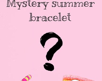 Mystery summer bracelet