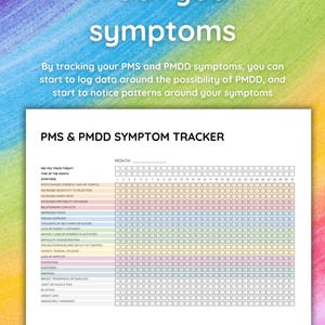 May include: A printable PMS and PMDD symptom tracker with a colorful background. The tracker includes a calendar with 31 days and a list of symptoms to check off each day.