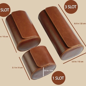 May include: Three brown leather watch roll cases with 1, 2, and 3 slots. The cases are 2.8 inches, 3.1 inches, and 3.9 inches in diameter, respectively. The cases are 5.9 inches, 8.6 inches, and 10 inches in length, respectively.