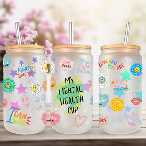 My Mental Health Cup uv dtf glass can wrap Ready to Apply, 16oz glass can, uv dtf transfer, beer can glass, 16oz libbey glass, uv dtf wrap