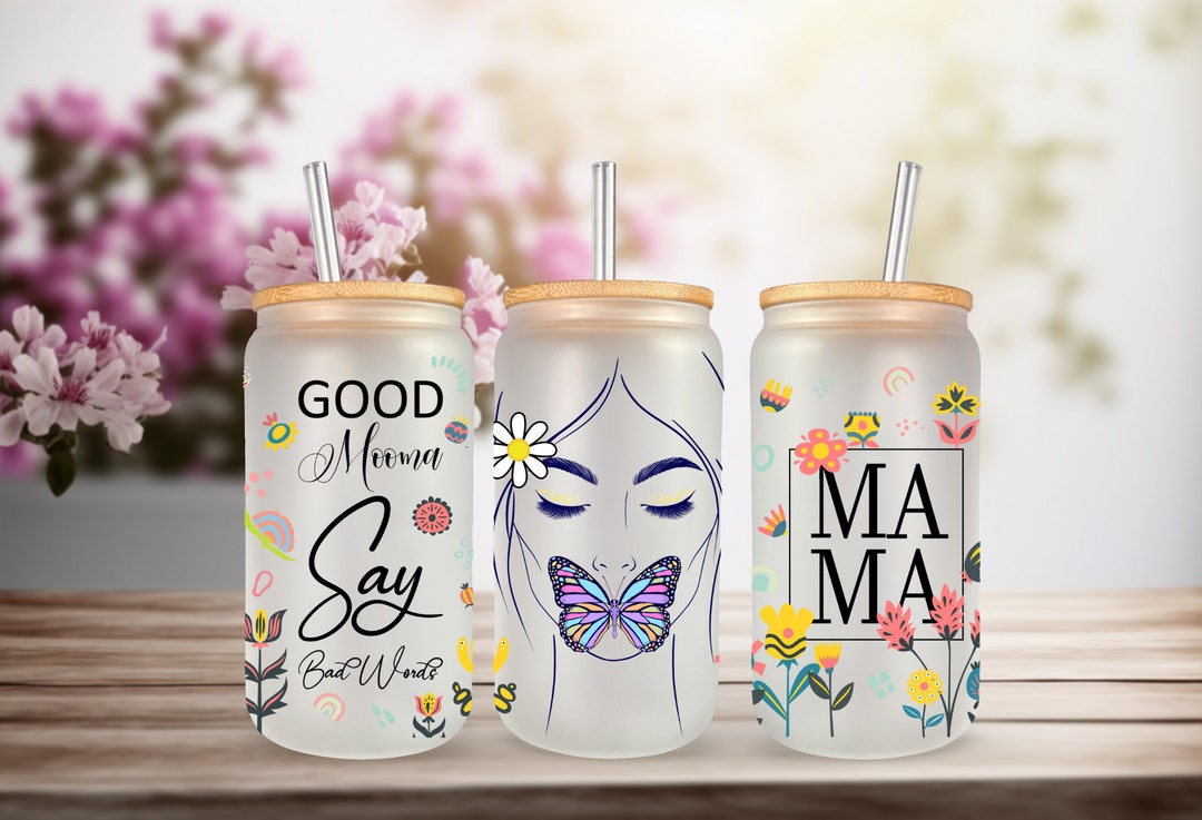 Good Mom 16oz Glass Can Wrap, 16 Oz Libbey Glass Png, Mama Can Glass ...