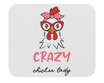 Crazy Chicken Lady Mouse Pad: Fun Desk Accessory for Animal Lovers