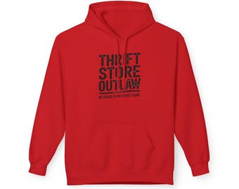 Thrift Store Outlaw Hoodie