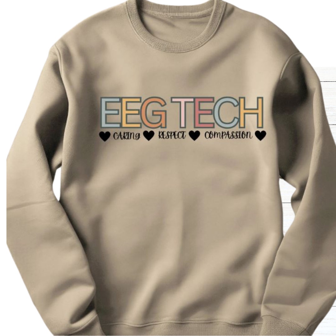 EEG Tech Sweatshirt, EEG Gift, Eeg Tech, Eeg Technologist, Eeg ...