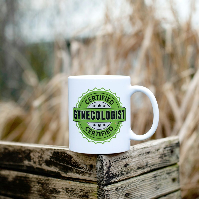 Certified Gynecologist Coffee Mug Adult Humor Cup Inappropriate Gift OB ...