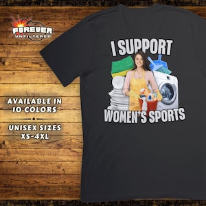 Rude Offensive Tshirts - Funny Inappropriate Sexist Humor Tee - I Support Womens Sports Tee - Unique Party Tee for Her Or Him - Fun Gag Gift