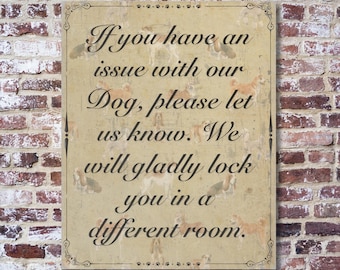 Funny Dog Sign: Vintage Style Metal Print - Quirky Home Decor
