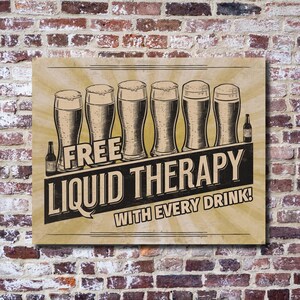 Vintage Style Metal Wall Art Sign - Funny Free Liquid Therapy - Man Cave Decor - Man Cave Bar Sign - Home Bar Accent Gift - Pub Tavern Decor