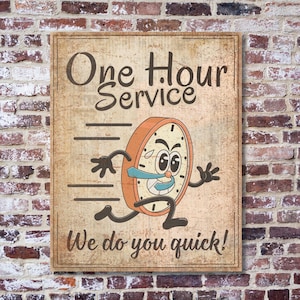 Vintage Style Metal Wall Art Sign - One Hour Service, We Do You Quick! -Hilarious Shop/Mechanic Sign - Fun Unique Gift For Garage Or Mancave
