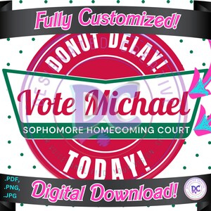 Donut Delay Custom Vote Social Media Campaign Bundle!
