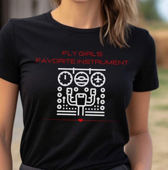Fly Girl s Favorite Instrument Shirt Cockpit Shirt Aviation Gifts Pilot Apparel Etsy UK