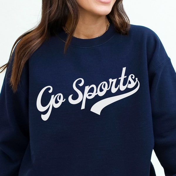 Go Sports Crewneck Sweatshirt, Retro Sports Shirt, Game Day Shirt, Sport Mom Shirt