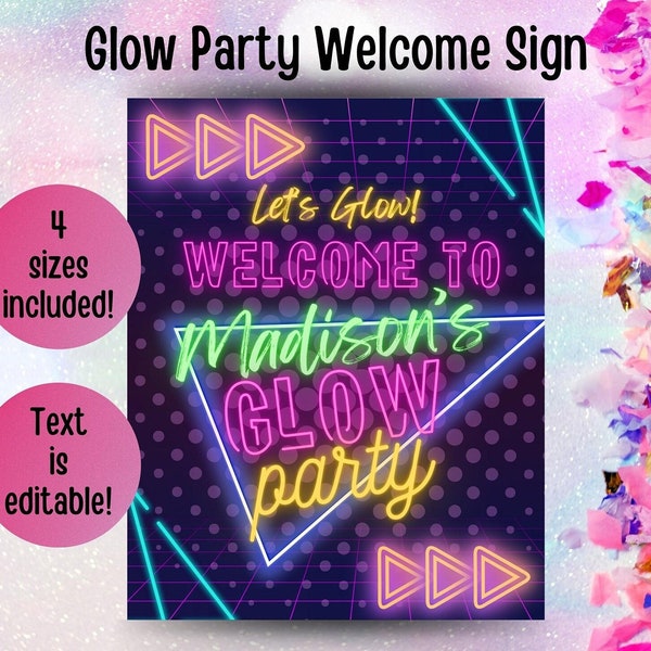 Glow Party Welcome Poster Sign, editable party sign, blacklight neon teen girl party poster, glow in the dark party sign, PGP1