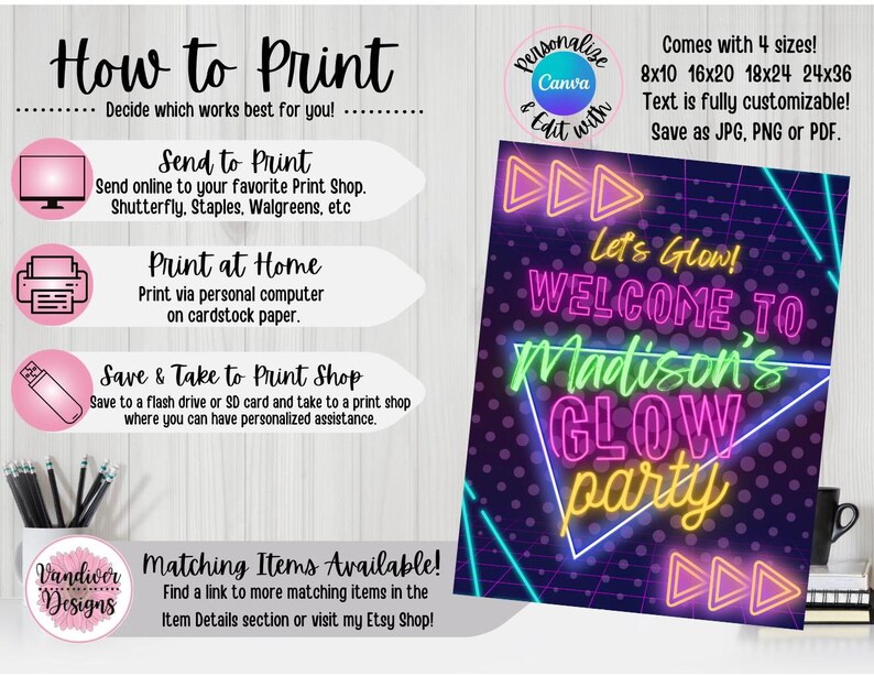 May include: Neon pink, green, and blue glow party invitation with the text "Let's Glow! Welcome to Madison's Glow Party". The invitation has a retro 80s style with a black background and pixelated lines. It comes in four sizes: 8x10, 16x20, 18x24, and 24x36 inches. The text is customizable and can be saved as a JPG, PNG, or PDF.