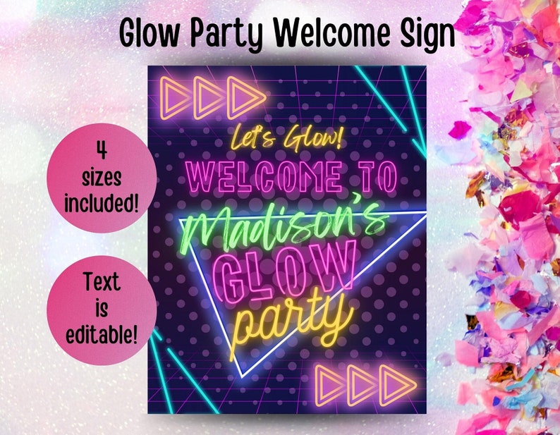 Glow Party Welcome Poster that matches invitation and other decor.  Neon pink, green, yellow and blue on dark background.  Comes with three sizes.  Perfect for the teen girl glow party or neon blacklight birthday!