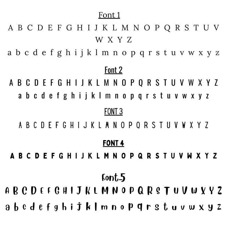 May include: Five different fonts displayed in black on a white background. The fonts are labeled "Font 1", "Font 2", "FONT 3", "FONT 4", and "Font-5". Each font displays the alphabet in uppercase and lowercase letters.