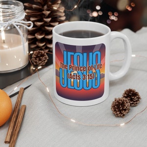 Jesus &#39;Prince of Life&#39; Ceramic Coffee Mug - Christian Gift