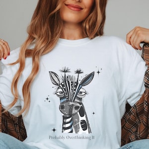 Funny Animal Shirt Comfort Colors, Mental Health Oversized Tee, Unhinged Graphic Shirt, Sarcastic Gift For Overthinker, Sarcastic Zebra Tee