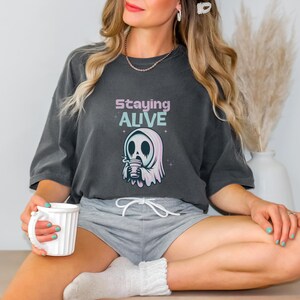 Staying Alive Coffee Comfort Colors® Shirt, Trendy Coffee Shirt, Funny Ghost T-Shirt, Coffee Lovers Gift, Ghost Vintage Halloween Tshirt