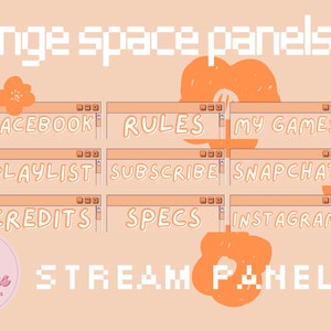 Könnte beinhalten: Orangefarbene und weiße digitale Stream-Panels mit dem Text "orange space panels" oben und "STREAM PANELS" unten. Die Panels haben Titel wie "FACEBOOK", "RULES", "MY GAMES", "PLAYLIST", "SUBSCRIBE", "SNAPCHAT", "CREDITS", "SPECS" und "INSTAGRAM".
