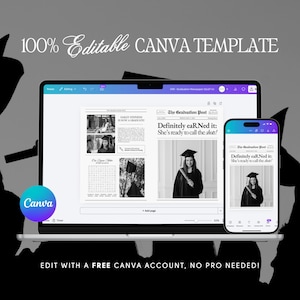 May include: A laptop and smartphone display a graduation newspaper template. The laptop shows a newspaper layout with photos and text. The smartphone mirrors the design. Text reads "100% Editable CANVA TEMPLATE" and "EDIT WITH A FREE CANVA ACCOUNT, NO PRO NEEDED!"