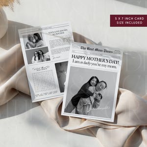 May include: Two black and white newspaper-style cards with photos and text. One card reads "HAPPY MOTHER'S DAY! I am so lucky you're my mom." The other card has photos and the text "YOUR LOVE KNOWS NO BOUNDS." The cards are 5 x 7 inches.