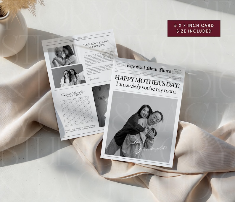 May include: Two black and white newspaper-style cards with photos and text. One card reads "HAPPY MOTHER'S DAY! I am so lucky you're my mom." The other card has photos and the text "YOUR LOVE KNOWS NO BOUNDS." The cards are 5 x 7 inches.