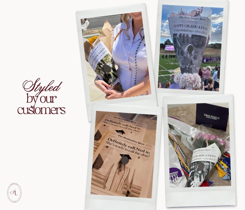 May include: A collage of four polaroid-style photos featuring graduation-themed items. One photo shows a bouquet wrapped in newspaper with the text "The Degree Post" and "HAPPY GRADUATION." Another shows a newspaper with the headline "Definitely caR Ned it." The text "Styled by our customers" is also visible.
