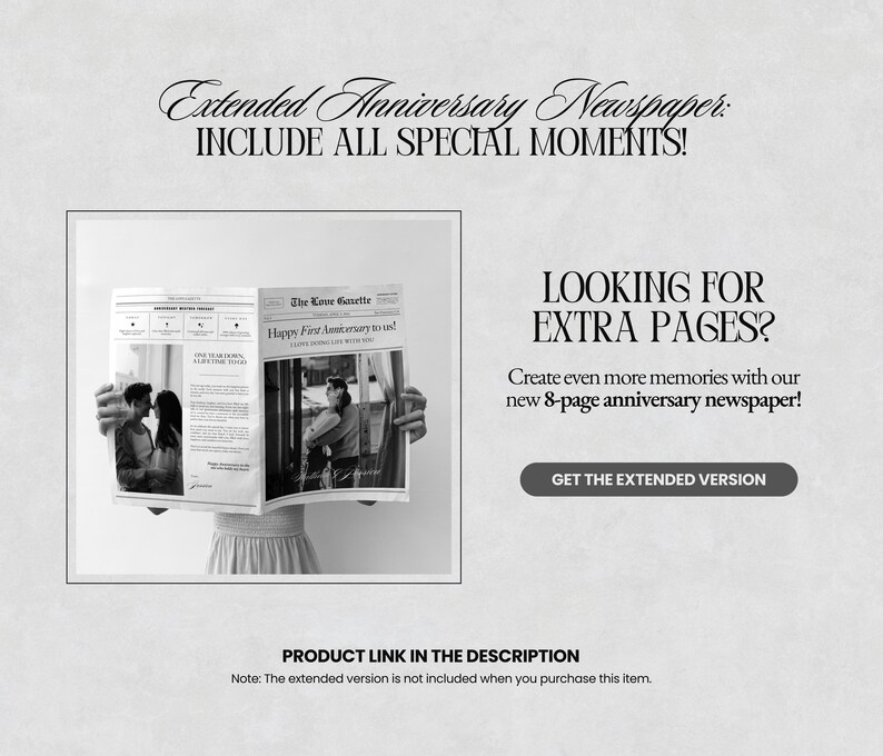 May include: Black and white photo of a person holding a newspaper with the headline "Happy First Anniversary to you!" The newspaper is from "The Love Gazette".