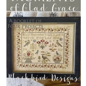 Blackbird Designs Moments of Glad Grace 2024 New Cross Stitch Parttern