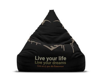Live your Dreams Bean Bag Cover.Self-Care Oasis Chair Cover,Inspirational Home Decor,Minimalist Vibes ,Lounge Essential,Motivational Gift.