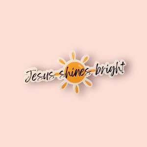 Autocollant de Jésus, affirmation positive, autocollants de foi, paroles chrétiennes, cadeaux religieux, faire briller la lumière de Jésus, cadeau pour chrétien