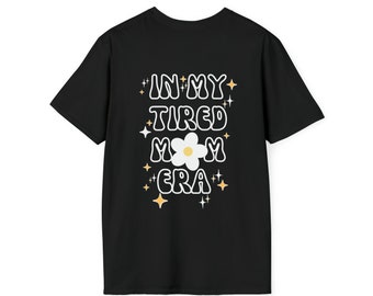 Neutraal vermoeid moedertijdperk moeder T-shirt | Club voor vermoeide moeders | Grappige moeder t-shirt | Moe moeder tijdperk shirt| Moederdag |Voor haar| Dames T-shirt