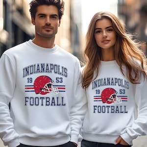 Indianapolis Football Sweatshirt T-Shirt And Hoodie, Trendy Indianapolis Football Fan Shirt, Indianapolis Game Day Shirt, Indianapolis Shirt