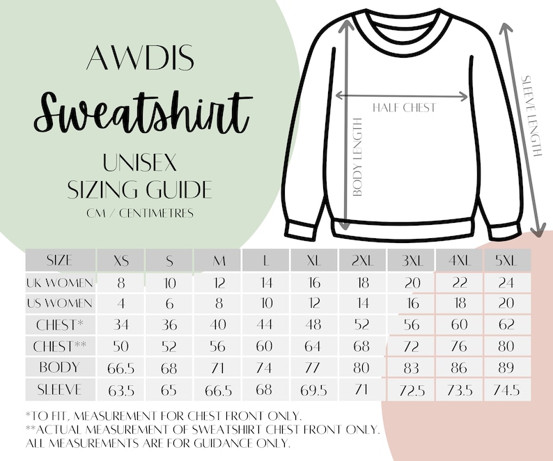 May include: Unisex sweatshirt sizing guide in centimeters. The chart shows sizes from XS to 5XL with measurements for UK and US women's sizes, chest, body length, and sleeve length.