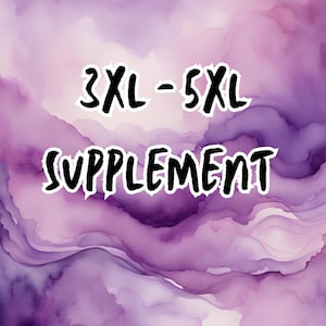 May include: Purple watercolour background with the text "3XL-5XL SUPPLEMENT" in black.