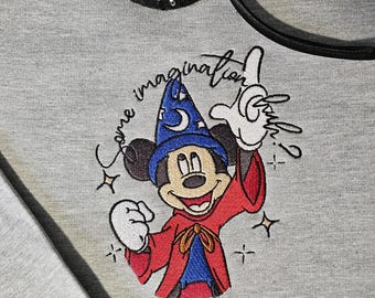 Fantasia Some imagination Embroidered Unisex top Sweatshirt | Fantasmic Jumper Gift | Paris France Mickey disneyland Princess castle disney