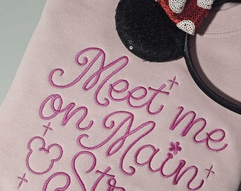 Sweat-shirt unisexe brodé Meet me on Main Street | Cadeau pull | Paris France Présent film disney disneyworld Princesse disneyland