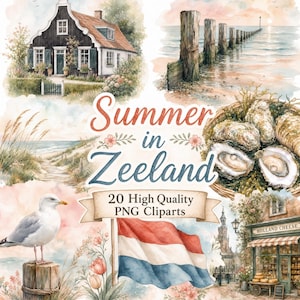 Op de afbeelding: Een digitale collectie aquarelillustraties met een Nederlands huis, een kustpier, oesters, een meeuw, een Nederlandse vlag en een kaaswinkel. De tekst luidt Summer in Zeeland en 20 High Quality PNG Cliparts.