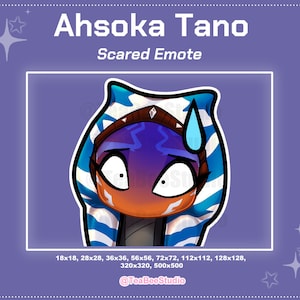 May include: A cartoon illustration of Ahsoka Tano from Star Wars, with blue and white headwear, a purple and orange face, and a worried expression. The text "Ahsoka Tano" and "Scared Emote" is above the image. The text "18x18, 28x28, 36x36, 56x56, 72x72, 112x112, 128x128, 320x320, 500x500" and "@TeaBeeStudio" is below the image.