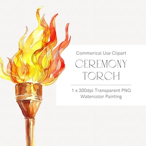 Sporting Torch Clipart, Watercolor Fire Torch PNG, Digital Download for Opening and Closing Ceremony, Games Torch, Athlete&#39;s Torch Art 305