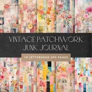 Może przedstawiać: Cyfrowy kolaż 10 vintage'owych wzorów patchworkowych w delikatnych odcieniach różu, żółtego, niebieskiego i zielonego. Wzory przedstawiają motywy kwiatowe i idealnie nadają się do rękodzieła i scrapbookingu. Tekst "Vintage Patchwork Junk Journal" i "10 Letterhead JPG Pages" jest wyświetlany na czarnym tle.
