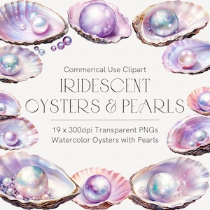 May include: Watercolor illustration of iridescent oysters and pearls. The image features multiple open oyster shells in shades of pink, purple, and white, each containing a pearl. The text reads "IRIDESCENT OYSTERS & PEARLS".