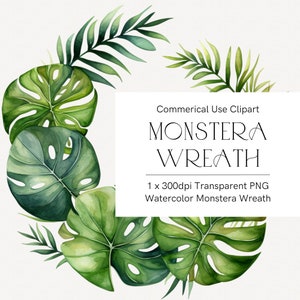 Watercolor Monstera Wreath Clipart | Tropical Greenery Png | Floral Greenery | Modern Tropical Leaf Png | Jungle Nursery | Forest Clipart