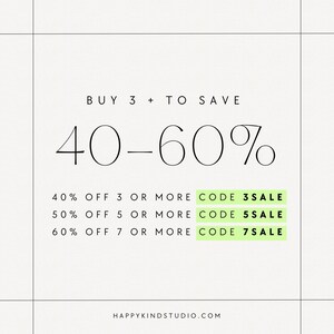 May include: A graphic with the text "BUY 3 + TO SAVE 40-60%" and a list of discounts: 40% off 3 or more items, code "3SALE", 50% off 5 or more items, code "5SALE", and 60% off 7 or more items, code "7SALE". The text is in black on a white background.