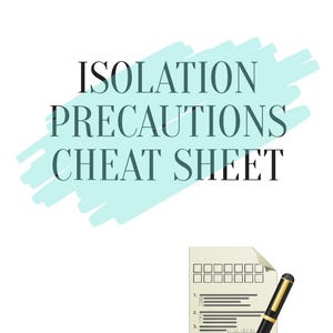 Nursing Isolation Precautions Cheat Sheet | NCLEX Study Guide | Nursing School Printable Notes | Medical Reference PDF