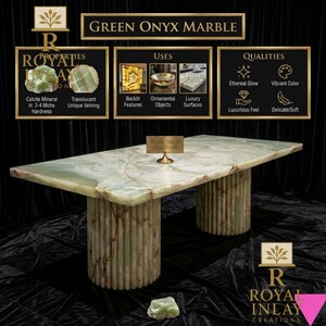 May include: A rectangular green onyx marble table with two cylindrical column supports. The table features unique veining and is labeled "Green Onyx Marble." Additional text describes the marble's properties and uses, including backlit features and luxury surfaces.