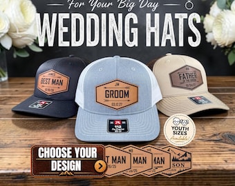 May include: Three baseball caps with leather-look patches featuring text including BEST MAN, GROOM, and FATHER OF THE GROOM. The hats are black, light gray, and tan. Text on the image reads FOR YOUR BIG DAY WEDDING HATS and CHOOSE YOUR DESIGN.
